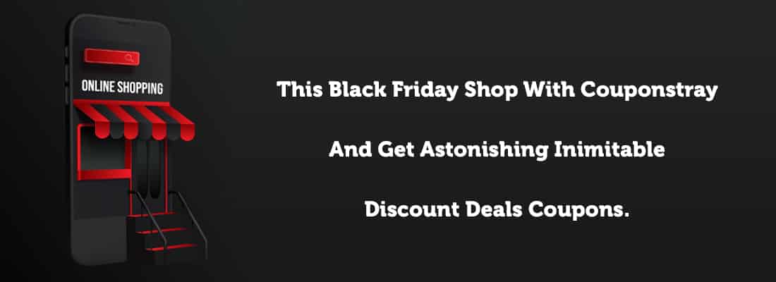 This Black Friday Shop With Couponstray