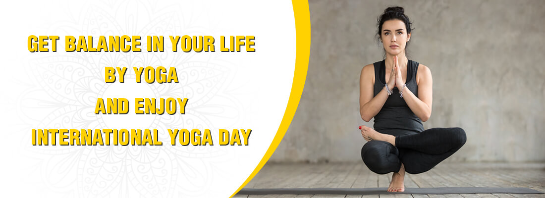 Get Balance In Your Life By Yoga And Enjoy International Day