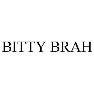 BITTY BRAH